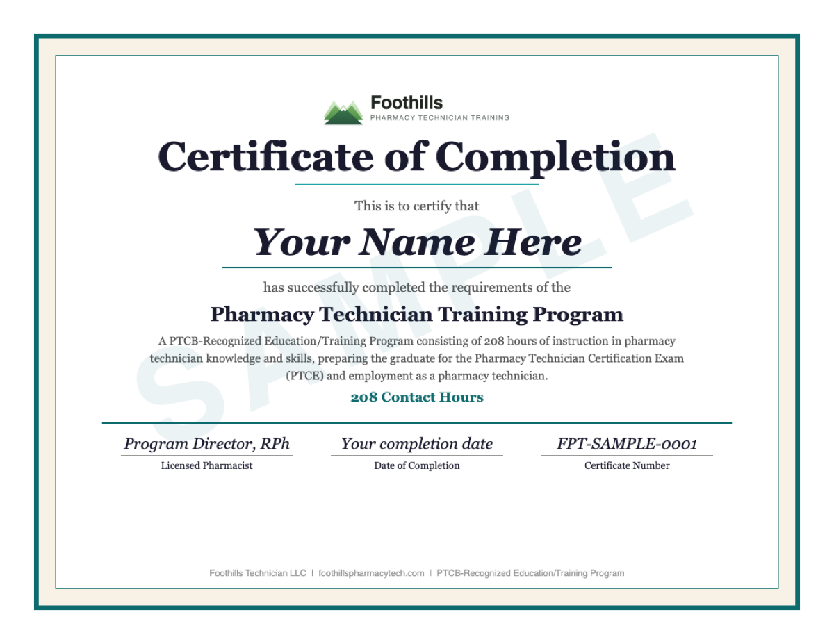 Sample Foothills Certificate of Completion, 208 contact hours, PTCB-Recognized program
